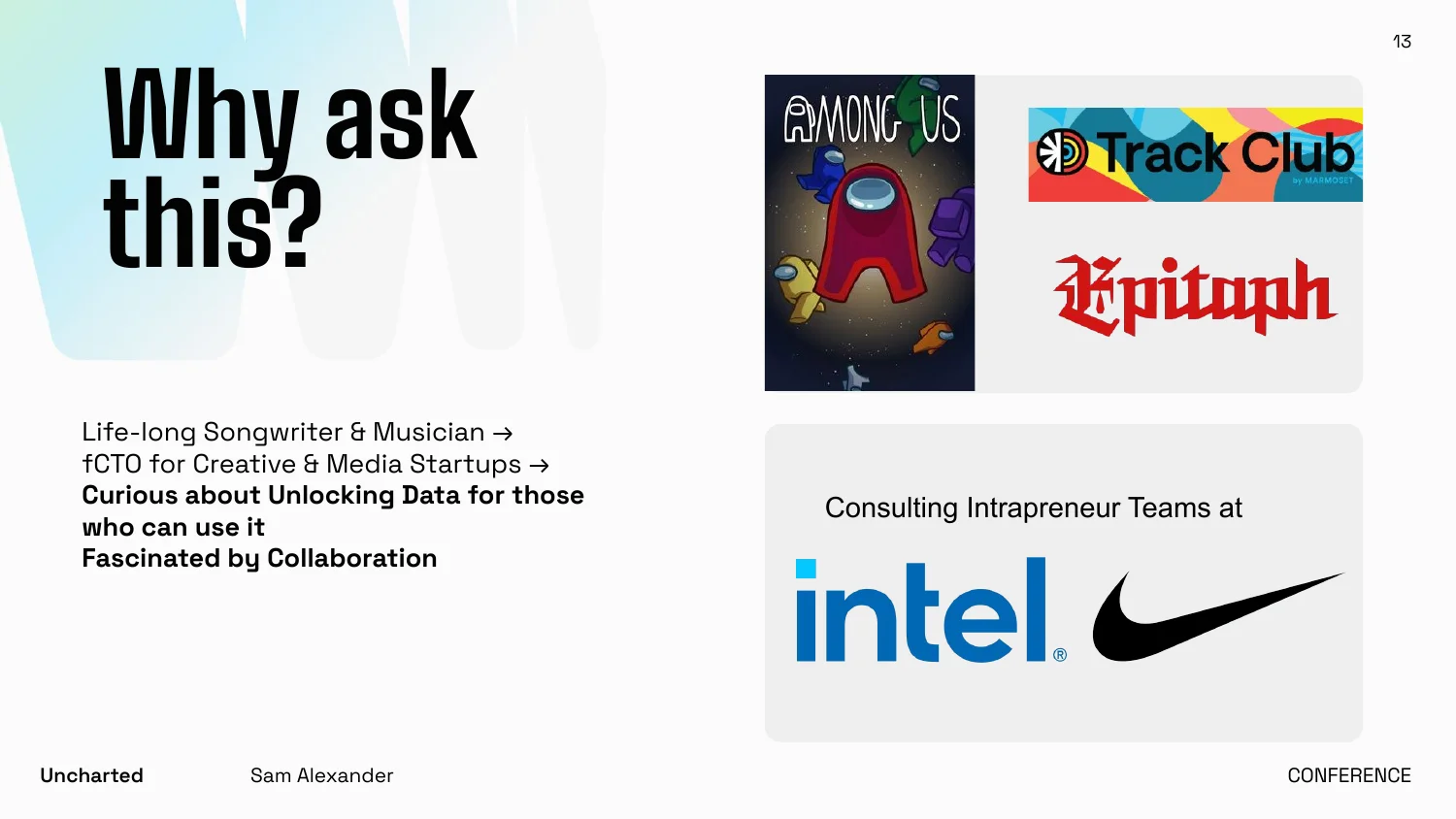 Why ask this? Life-long songwriter and musician, fractional CTO for creative and media startups, curious about unlocking data for those who can use it, fascinated by collaboration